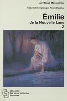 Émilie de la Nouvelle Lune 2 